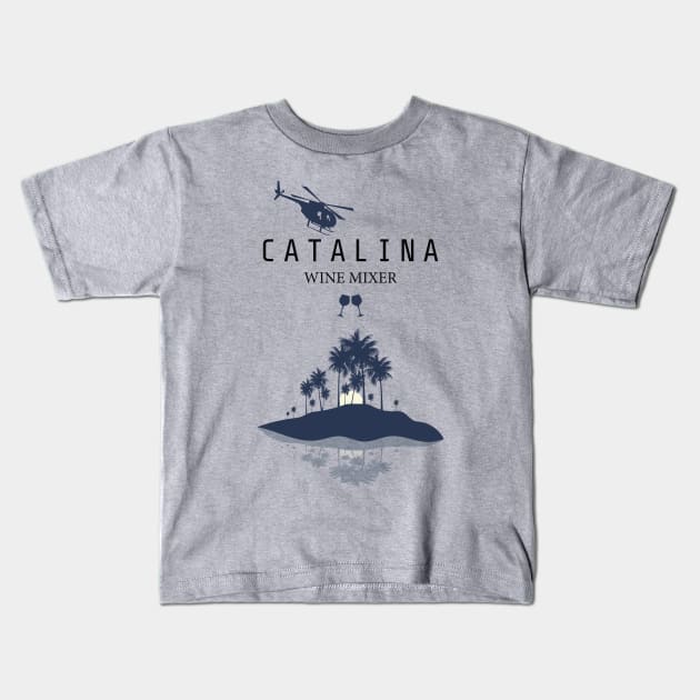 Catalina Wine Mixer Kids T-Shirt by Suva